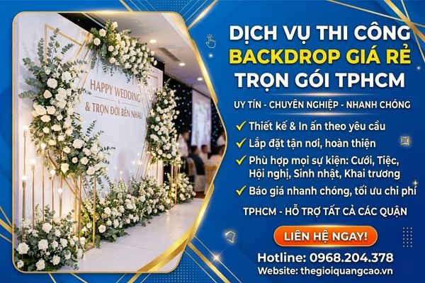 Dịch vụ thi c&ocirc;ng backdrop gi&aacute; rẻ trọn g&oacute;i tại TPHCM