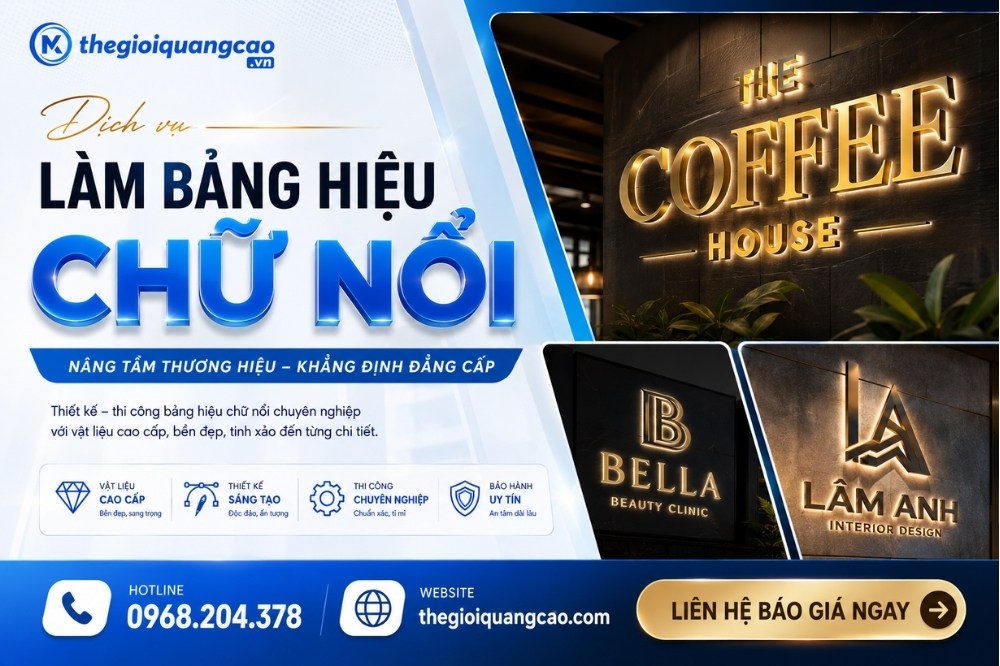Làm Bảng Hiệu Chữ Nổi 3D Đẹp, Báo Giá Trọn Gói TPHCM