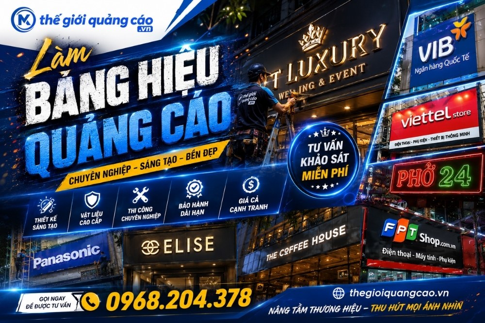 Làm Bảng Hiệu Quảng Cáo TPHCM Giá Rẻ, Trọn Gói