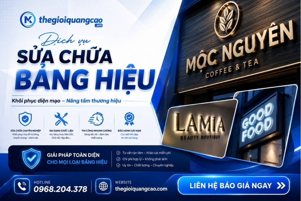 Dịch Vụ Sửa Chữa Bảng Hiệu Chuyên Nghiệp, Giá Rẻ Tận Nơi