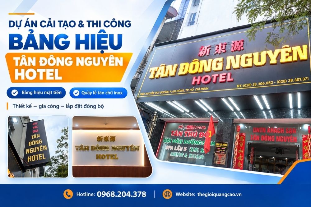 Dự Án Cải Tạo Và Thi Công Bảng Hiệu, Quầy Lễ Tân Tân Đông Nguyên Hotel