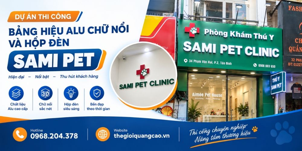Dự Án Thi Công Bảng Hiệu Alu Chữ Nổi Và Hộp Đèn SAMI PET