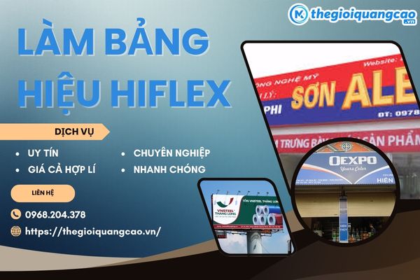 Làm Bảng Hiệu Hiflex Đẹp, Giá Rẻ Uy Tín TPHCM