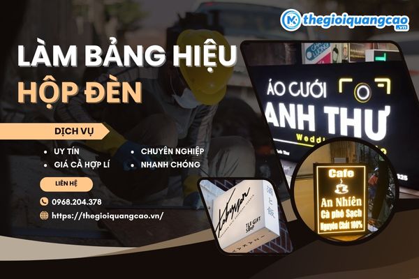 Báo Giá Làm Bảng Hiệu Hộp Đèn Giá Rẻ, Uy Tín TPHCM