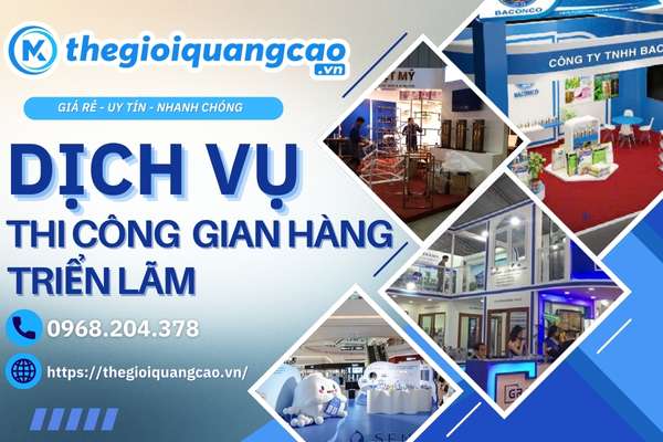 THI CÔNG GIAN HÀNG TRIỂN LÃM